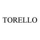 TORELLO