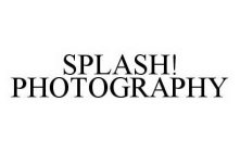 SPLASH! PHOTOGRAPHY