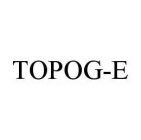 TOPOG-E