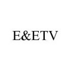E&ETV