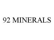 92 MINERALS