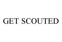 GET SCOUTED