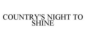 COUNTRY'S NIGHT TO SHINE