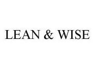 LEAN & WISE