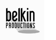 BELKIN PRODUCTIONS