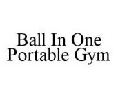 BALL IN ONE PORTABLE GYM