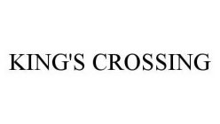 KING'S CROSSING