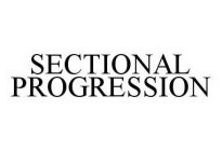 SECTIONAL PROGRESSION