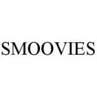 SMOOVIES