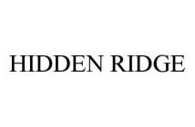 HIDDEN RIDGE