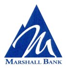 M MARSHALL BANK