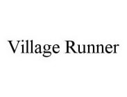 VILLAGE RUNNER