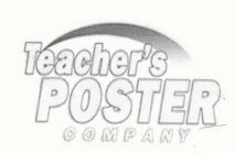 TEACHER'S POSTER COMPANY