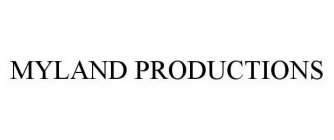 MYLAND PRODUCTIONS