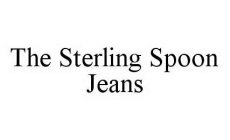 THE STERLING SPOON JEANS