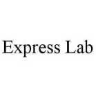 EXPRESS LAB