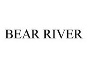 BEAR RIVER