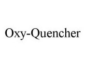 OXY-QUENCHER