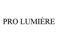 PRO LUMIÈRE