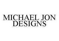 MICHAEL JON DESIGNS