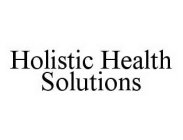 HOLISTIC HEALTH SOLUTIONS