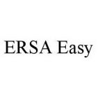 ERSA EASY