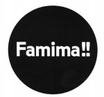 FAMIMA!!