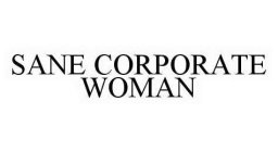 SANE CORPORATE WOMAN