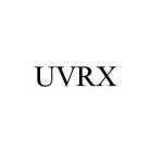 UVRX