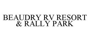 BEAUDRY RV RESORT & RALLY PARK