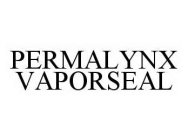 PERMALYNX VAPORSEAL