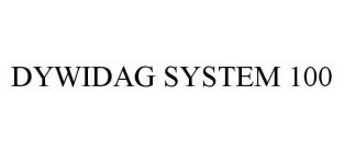 DYWIDAG SYSTEM 100