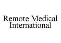 REMOTE MEDICAL INTERNATIONAL