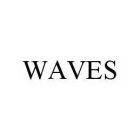 WAVES