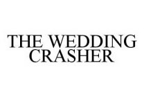 THE WEDDING CRASHER