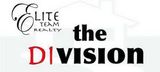 ELITE TEAM REALTY THE DIVISION