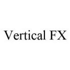 VERTICAL FX