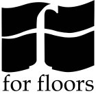 F FOR FLOORS