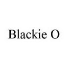 BLACKIE O
