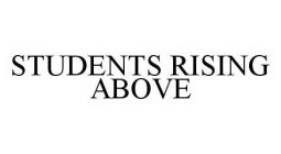 STUDENTS RISING ABOVE