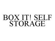 BOX IT! SELF STORAGE