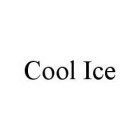 COOL ICE