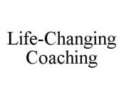 LIFE-CHANGING COACHING