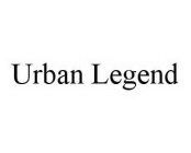 URBAN LEGEND