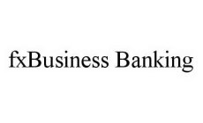 FXBUSINESS BANKING