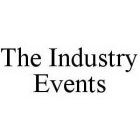 THE INDUSTRY EVENTS