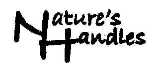 NATURE'S HANDLES