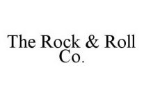 THE ROCK & ROLL CO.