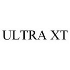 ULTRA XT