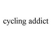 CYCLING ADDICT